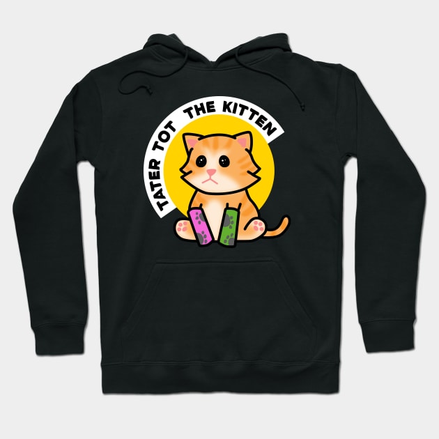 Tater Tot the Kitten Hoodie by Cerealbox Labs